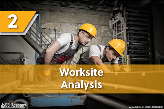 2. Worksite Analysis